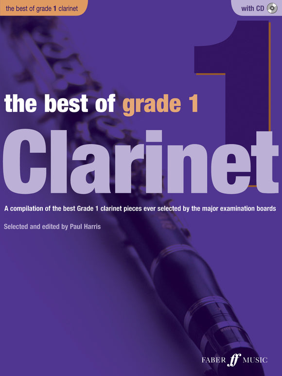 The Best Of Grade 1 Clarinet Edited By Paul Harris With Piano Accompaniment