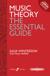 Julia Winterson With Paul Harris Music Theory The Essential Guide