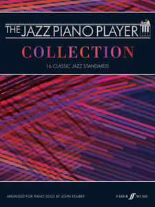 The Jazz Piano Player: Collection (Piano Solo)