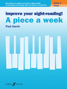 Harris: Improve Your Sight Reading! A Piece A Week Grade 3 For Piano