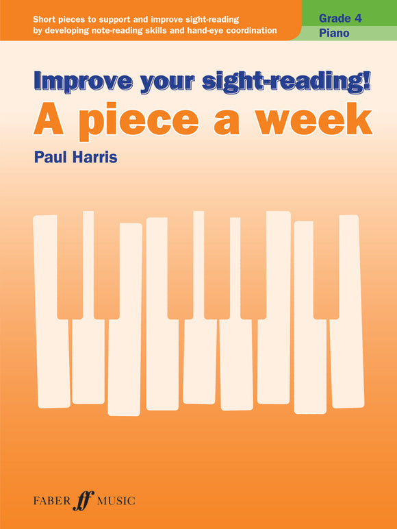 Harris: Improve Your Sight Reading! A Piece A Week Grade 4 For Piano