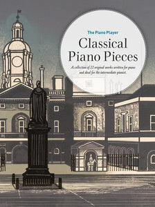 The Piano Player: Classical Piano Pieces