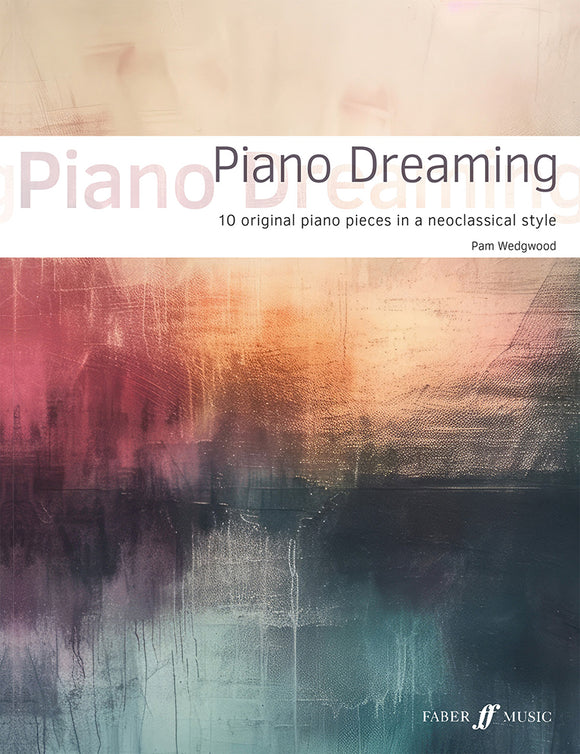 Pam Wedgwood: Piano Dreaming