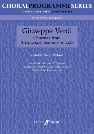 Verdi Opera Choruses for Mixed Voices