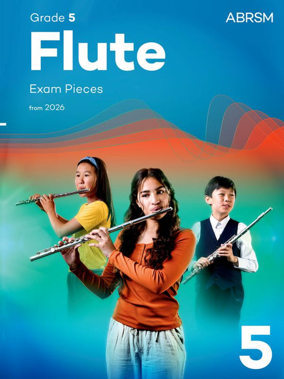 ABRSM Flute Exam Pieces from 2026 - Grade 5