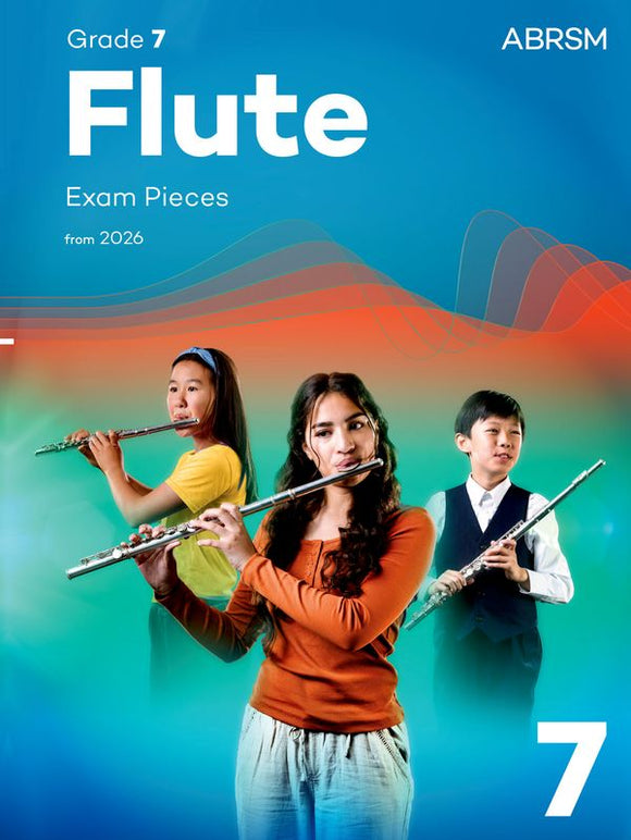 ABRSM Flute Exam Pieces from 2026 - Grade 7
