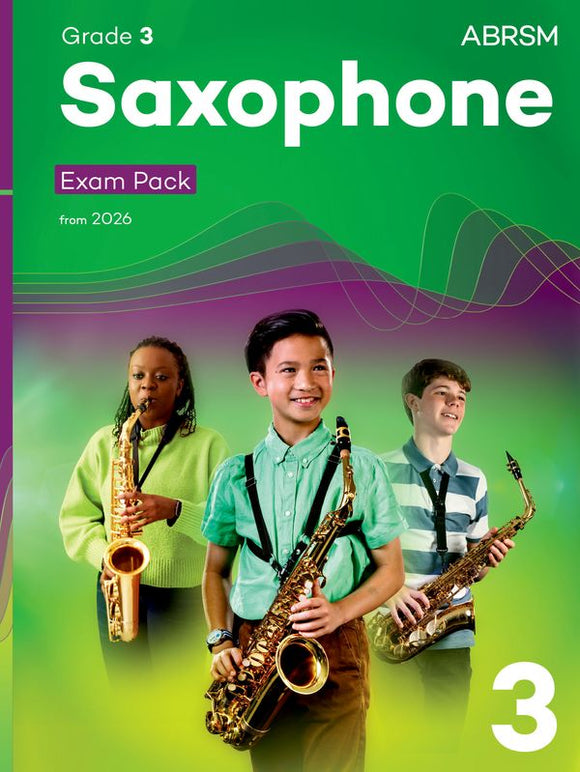 ABRSM Saxophone Exam Pack from 2026 - Grade 3