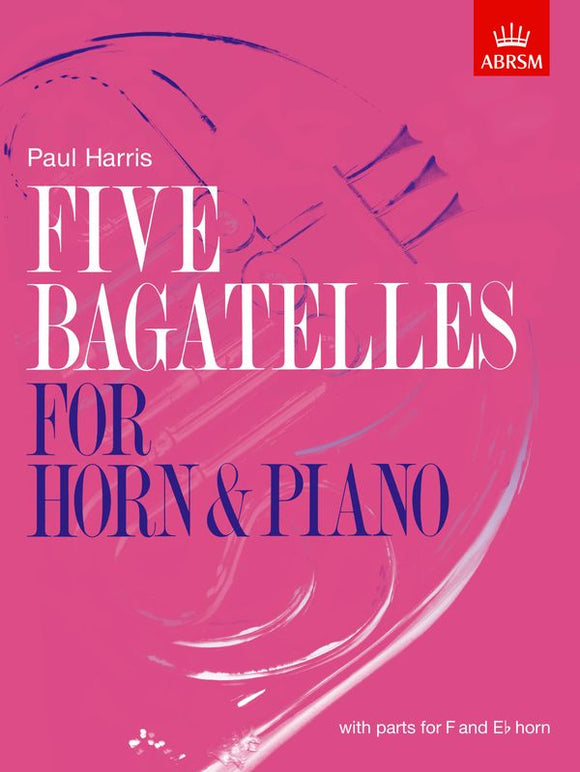 Five Bagatelles For Horn In F Or Eb