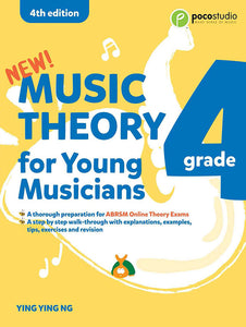 Music Theory for Young Musicians Grade 4. 4th Edition