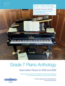 Grade 7 Piano Anthology for ABRSM Syllabus 2025 and 2026