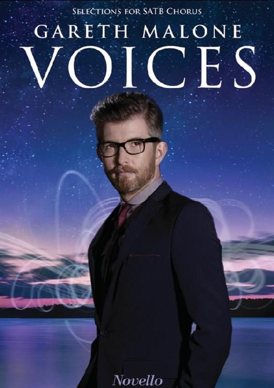 Voices - Gareth Malone SATB