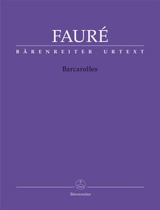 Fauré Barcarolles - Piano