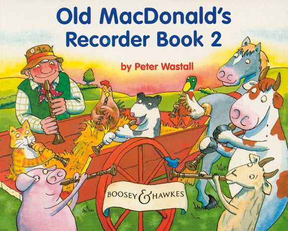 Wastall Old Macdonalds Recorder Book 2