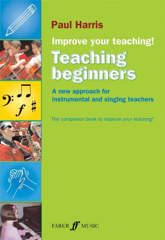 Paul Harris - Improve Your Teaching! Teaching Beginners