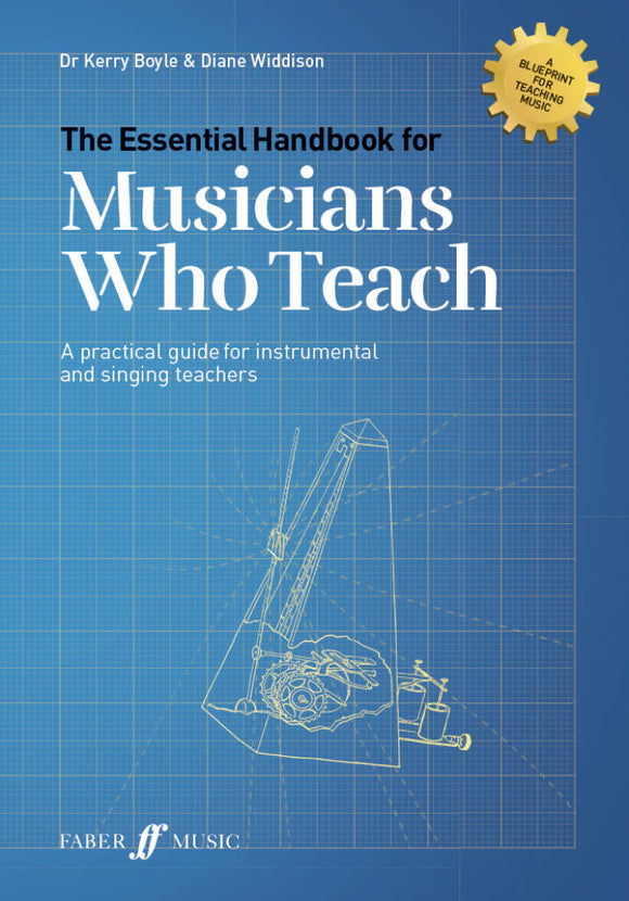 Paul Harris - The Essential Handbook for Musicians Who Teach