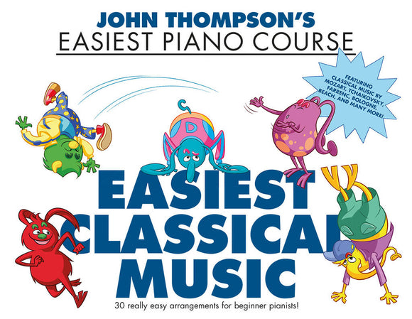 John Thompson's Easiest Classical Music for Beginner Pianists