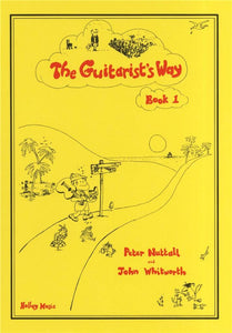 Nuttall Whitworth The Guitarists Way Book 1