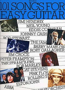 101 Songs for Easy Guitar Book 2- Melody Line, Lyrics and Chords